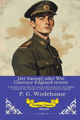 Cover image for Der Swoop! oder Wie Clarence England rettete Timeless Classics