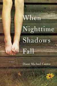 Cover image for When Nighttime Shadows Fall: A Novel