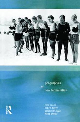 Cover image for Geographies of New Femininities