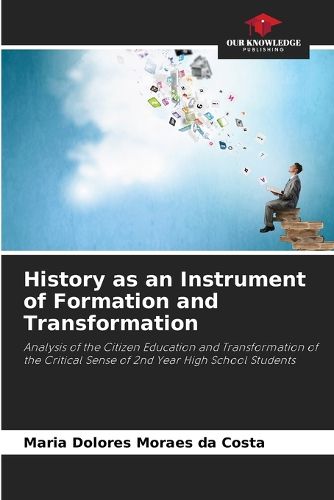 Cover image for History as an Instrument of Formation and Transformation