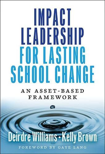 Cover image for Impact Leadership for Lasting School Change