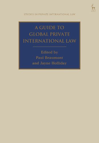 Cover image for A Guide to Global Private International Law