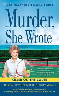 Cover image for Murder, She Wrote: A Killer On The Court