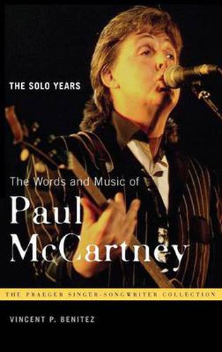 Cover image for The Words and Music of Paul McCartney: The Solo Years