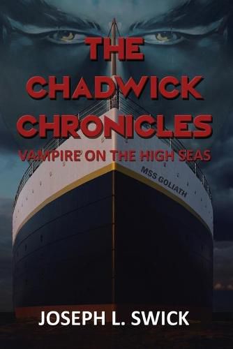 Cover image for The Chadwick Chronicles: Vampire on the High Seas