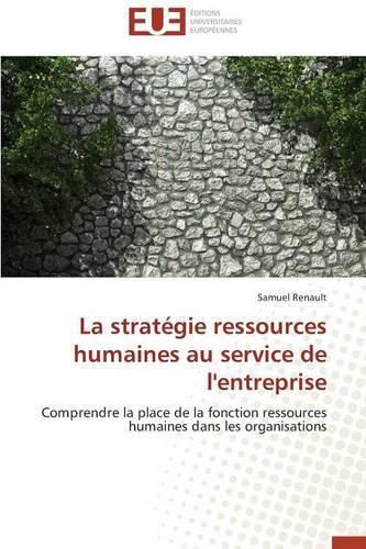 Cover image for La Strat gie Ressources Humaines Au Service de l'Entreprise