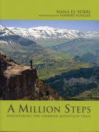 Cover image for A Million Steps: Discovering the Lebanon Mountain Trail