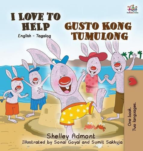 I Love to Help Gusto Kong Tumulong: English Tagalog Bilingual Edition