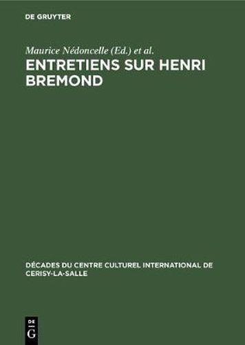 Entretiens sur Henri Bremond