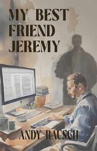 Cover image for My Best Friend Jeremy