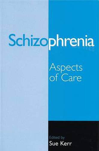 Cover image for Schizophrenia: Aspects of Care