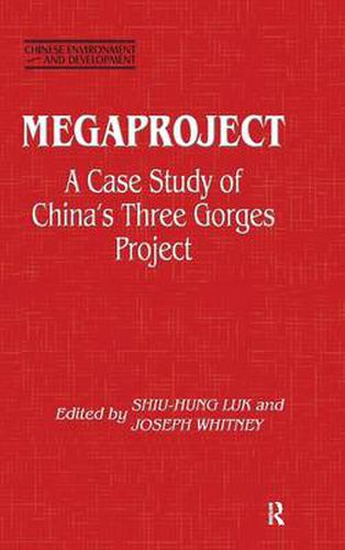 Cover image for Megaproject: Case Study of China's Three Gorges Project