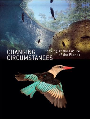 Cover image for Changing Circumstances: Looking at the Future of the Planet