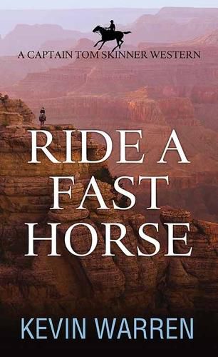 Ride a Fast Horse