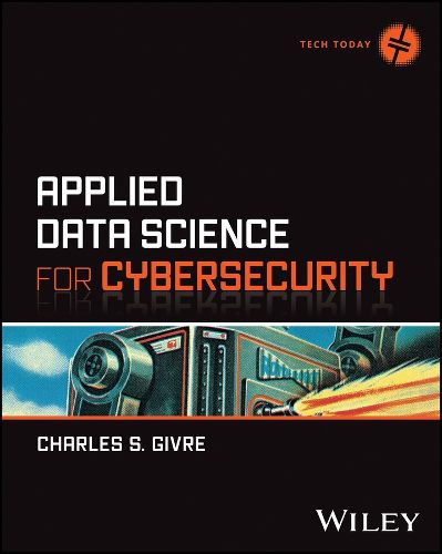 Cover image for Applied Data Science for Cybersecurity
