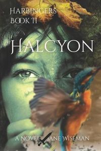 Cover image for Halcyon: A fantasy novel of love, loss, and rebellion