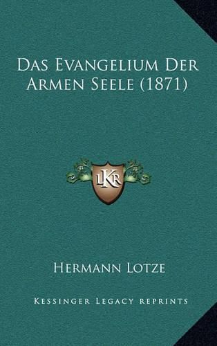 Cover image for Das Evangelium Der Armen Seele (1871)