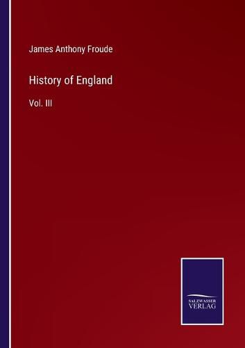 Cover image for History of England: Vol. III