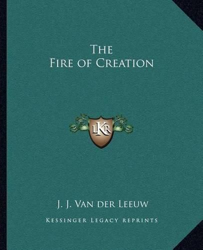 Cover image for The Fire of Creation