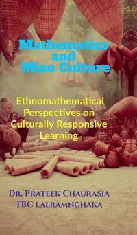 Cover image for Mathematics and Mizo Culture