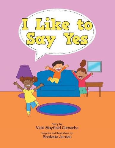 Cover image for I Like to Say Yes