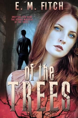 Cover image for Of the Trees