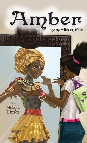 Cover image for Amber and The Hidden City