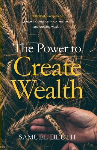 Cover image for The Power to Create Wealth