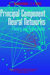 Cover image for Principal Component Neural Networks: Theory and Applications