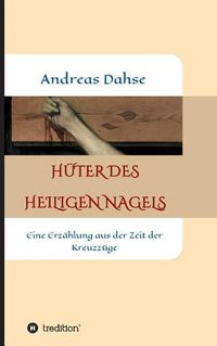 Cover image for Huter des Heiligen Nagels