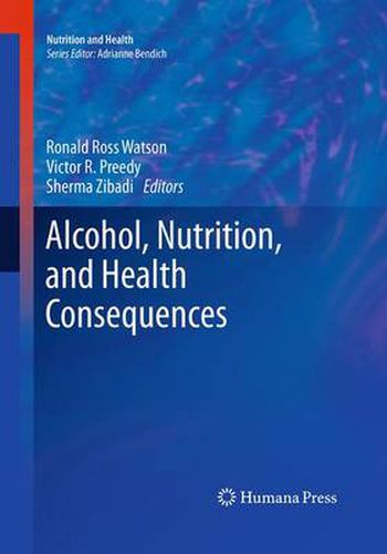 Alcohol, Nutrition, and Health Consequences