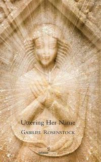 Cover image for Uttering Her Name