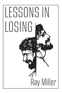 Cover image for Lessons in Losing