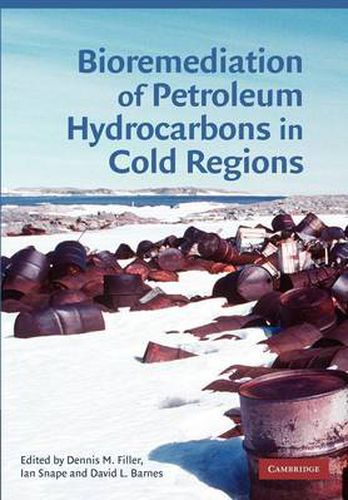 Cover image for Bioremediation of Petroleum Hydrocarbons in Cold Regions