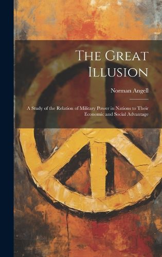 Cover image for The Great Illusion