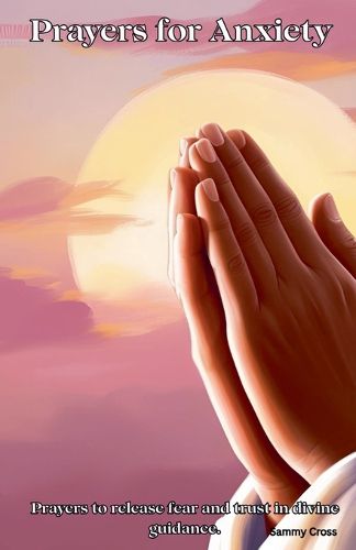Cover image for Prayers for Anxiety