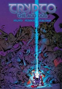 Cover image for Trypto the Acid Dog