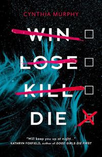 Cover image for Win Lose Kill Die