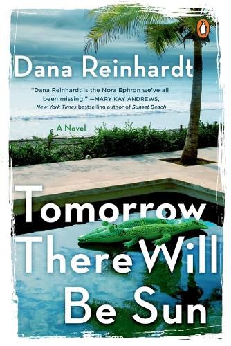 Cover image for Tomorrow There Will Be Sun: A Novel