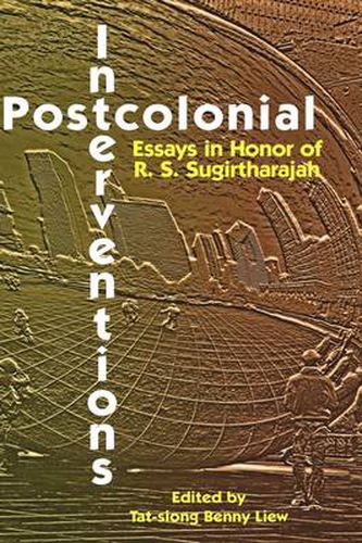 Cover image for Postcolonial Interventions: Essays in Honor of R.S. Sugirtharajah