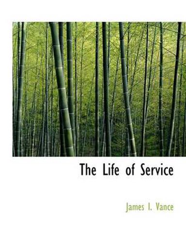 Cover image for The Life of Service