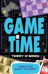 Cover image for Things You Ought to Know- Game Time