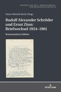 Cover image for Rudolf Alexander Schroeder Und Ernst Zinn: Briefwechsel 1934-1961: Kommentierte Edition