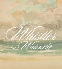Cover image for Whistler in Watercolor: Lovely Little Games