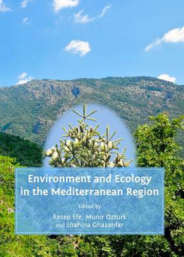 Environment and Ecology in the Mediterranean Region