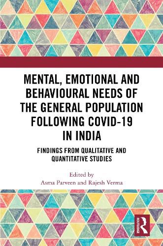 Cover image for Mental, Emotional and Behavioural Needs of the General Population Following COVID-19 in India