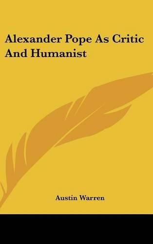 Cover image for Alexander Pope as Critic and Humanist