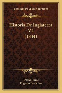 Cover image for Historia de Inglaterra V4 (1844)