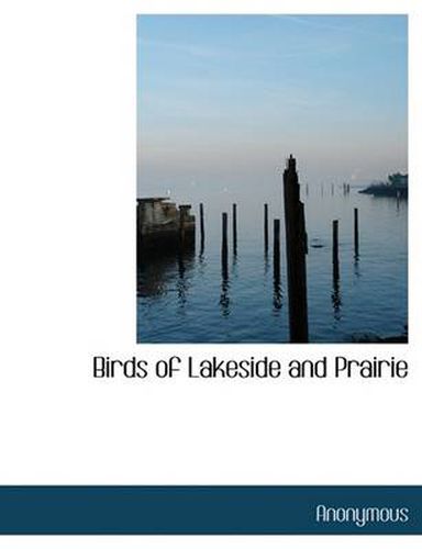 Cover image for Birds of Lakeside and Prairie