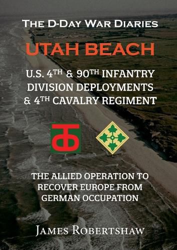 Cover image for The D-Day War Diaries - Utah Beach (2023)